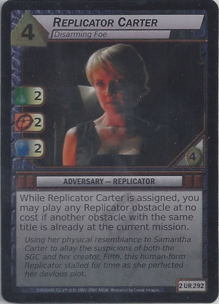 Replicator Carter, Disarming Foe - Foil